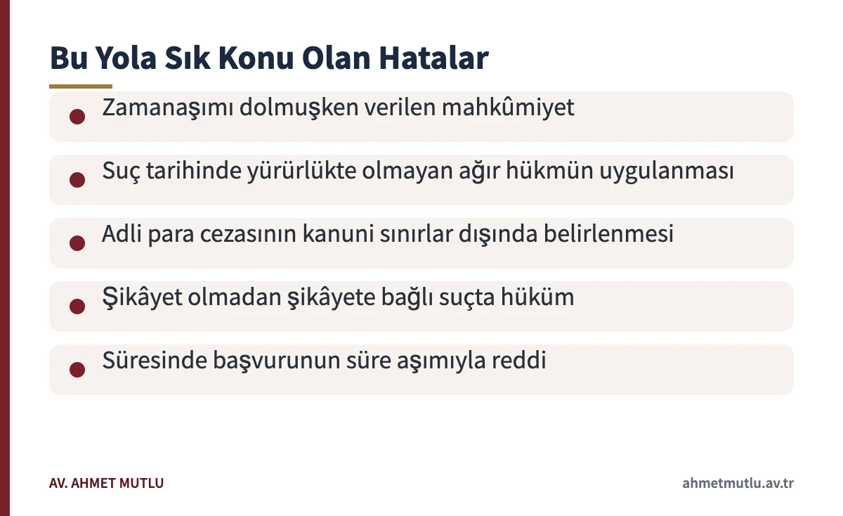 Uygulamada kanun yararına bozma talebine sık konu olan hukuka aykırılık örneklerini listeleyen kart